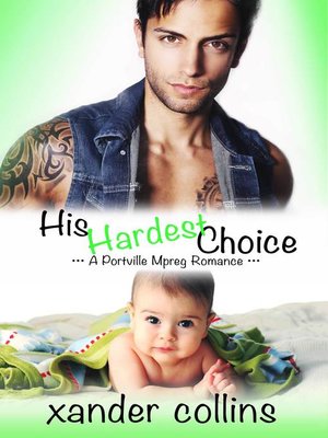cover image of His Hardest Choice